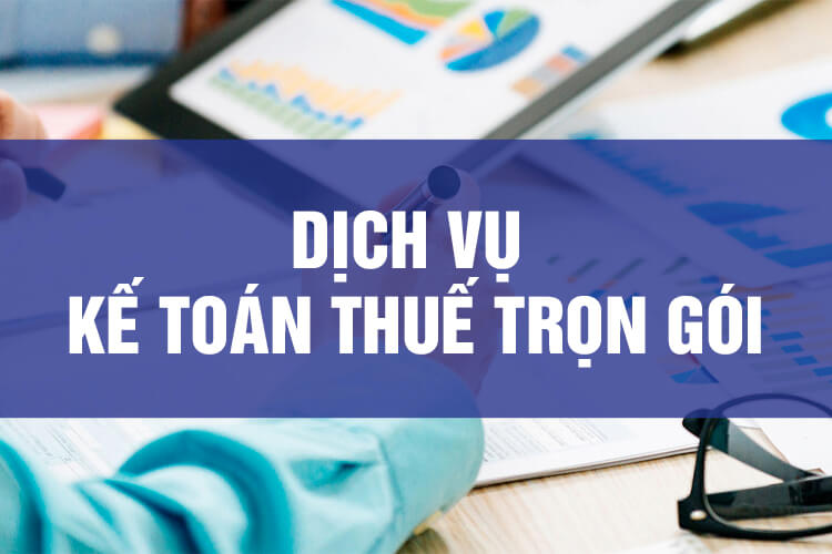 dịch vụ kế toán thuế trọn gói hn
