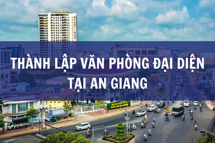 Dịch Vụ Thành Lập Văn Phòng Đại Diện Tại Hoàng Nam